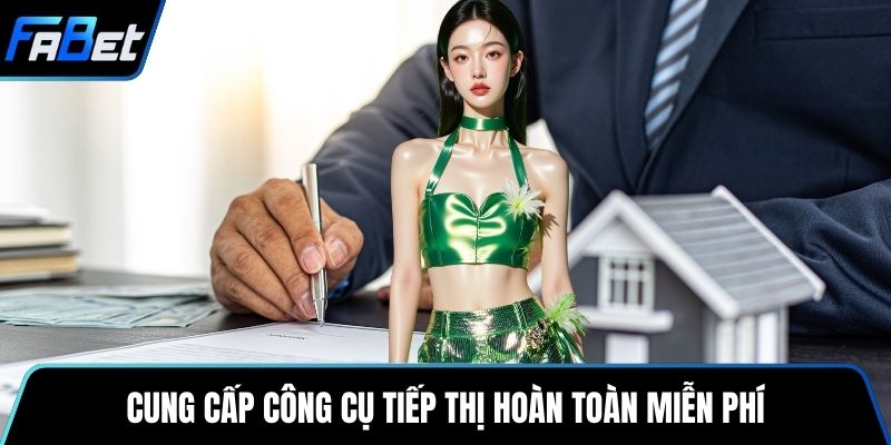Cung cấp công cụ tiếp thị hoàn toàn miễn phí